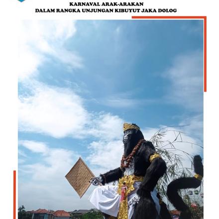 Album : Karnaval Arak-arakan Kibuyut Jaka Dolog